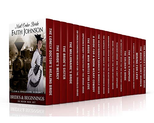 Book Cover Mail Order Bride: Brides & Beginnings 20 Book Box Set (Clean and Wholesome Western Historical Romance): Special Mega Mail Order Bride  Collection Box Set