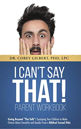 Book Cover I Can't Say That! PARENT WORKBOOK: Going Beyond 
