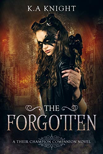 The Forgotten (Their Champion Companion Novel Book 1)