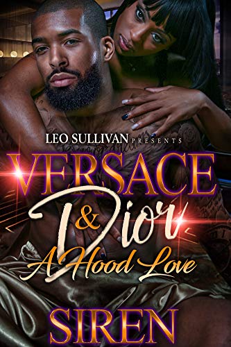 Book Cover Versace and Dior: A Hood Love Story