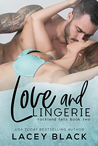 Book Cover Love and Lingerie (Rockland Falls Book 2)