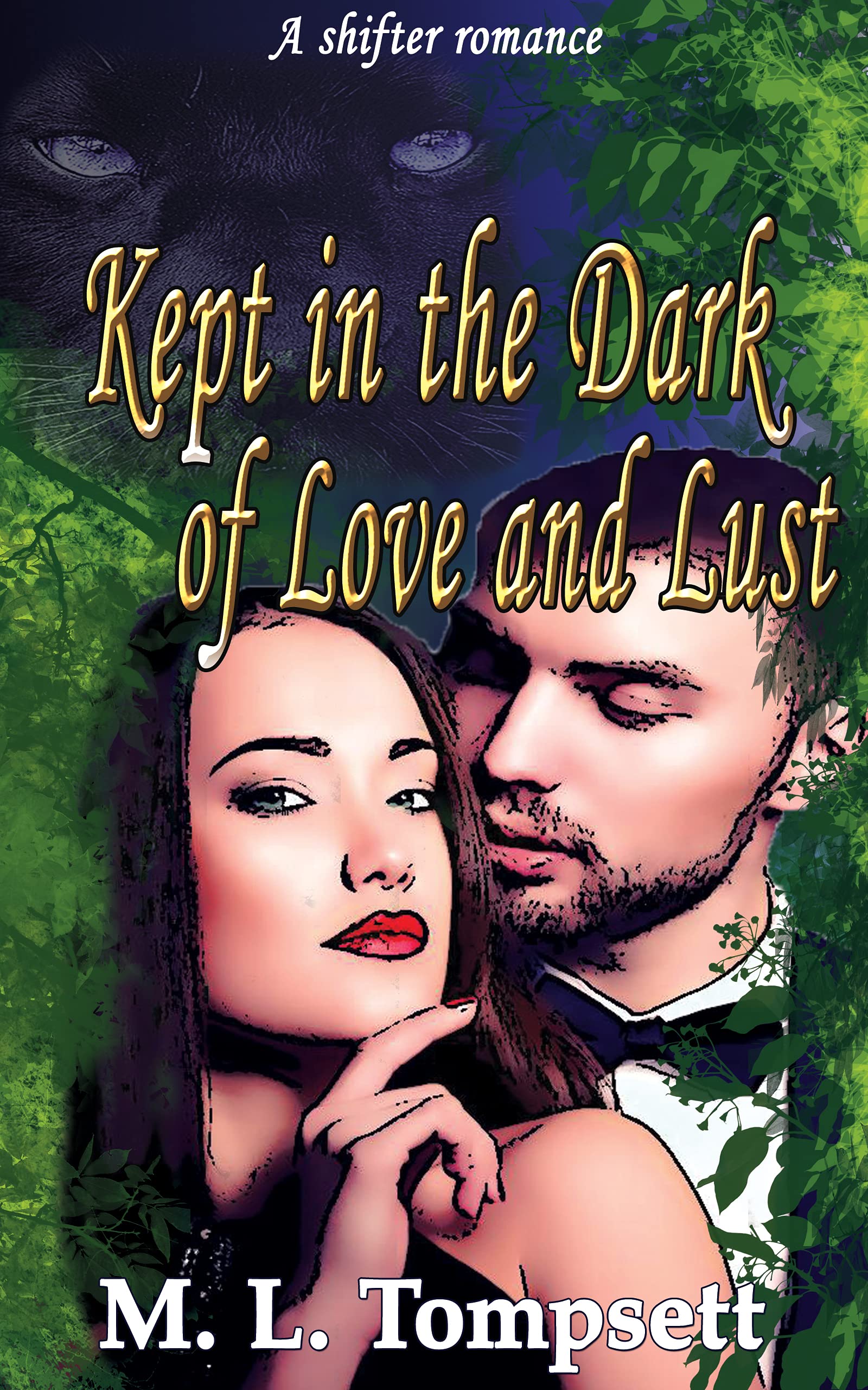Book Cover Kept in the Dark of Love and Lust: Shifter Romance