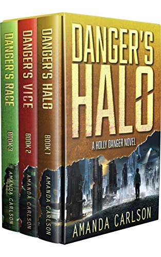 Holly Danger Boxed Set: Danger's Halo, Danger's Vice, Danger's Race: Books 1-3