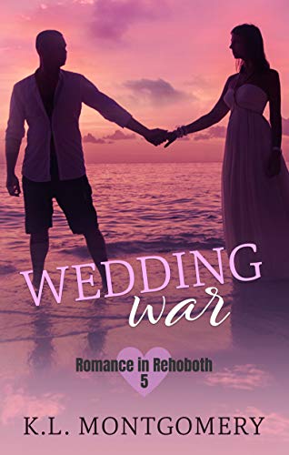 Book Cover Wedding War (Romance in Rehoboth Book 5)