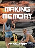 Making Memory
