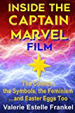 Inside the Captain Marvel Film: The Comics, the Symbols, the Feminism…and Easter Eggs Too