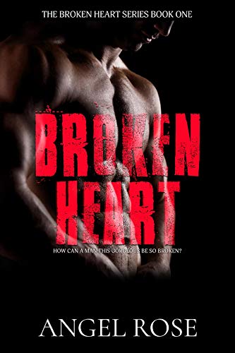 Broken Heart (The Broken Heart Series Book 1)