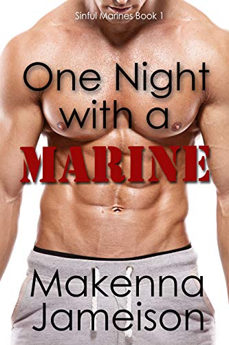 One Night with a Marine (Sinful Marines Book 1)