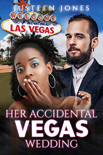 Book Cover Her Accidental Vegas Wedding (Hen Night, Billionaire, Drunken Wedding, BWWM Romance)