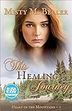 This Healing Journey (Heart of the Mountains Book 7)