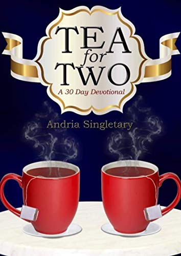 Book Cover Tea for Two: A 30-Day Devotional