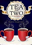 Tea for Two: A 30-Day Devotional