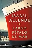 Largo pétalo de mar (Spanish Edition)