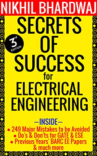 Book Cover Secrets of Success for Electrical Engineering: Including Links for Study Material (Advanced GATE & ESE Preparation Book 3)