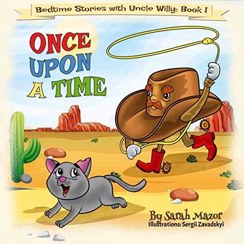 Book Cover Once Upon a Time: Bedtime with a Smile Picture Books (Bedtime Stories with Uncle Willy Book 1)