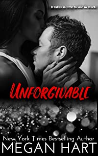 Unforgivable: A Second Chance, Will He Won't He Romance