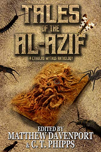 Book Cover Tales of the Al-Azif: A Cthulhu Mythos Anthology