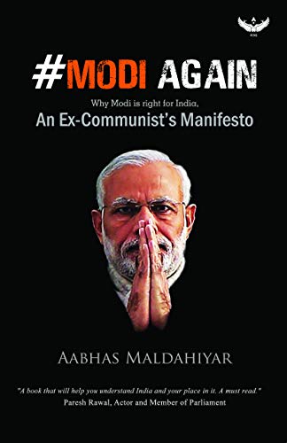 Book Cover Modi Again- Why Modi is Right for India (An Ex-Communist's Manifesto)