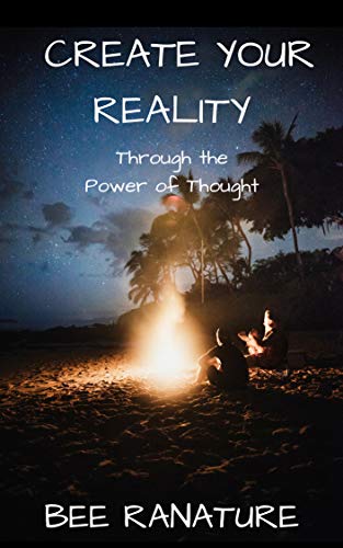 Book Cover Create Your Reality: Through the Power of Thought