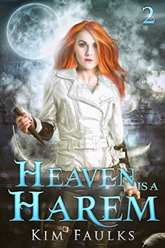 Heaven is a Harem: Book 2