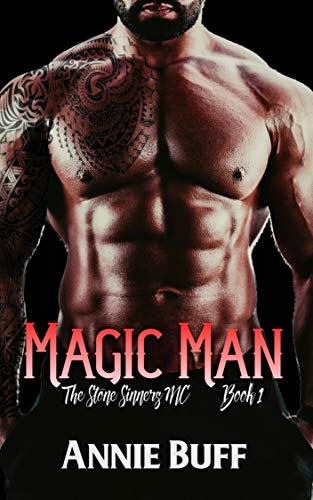 Magic Man (The Stone Sinners MC Book 1)
