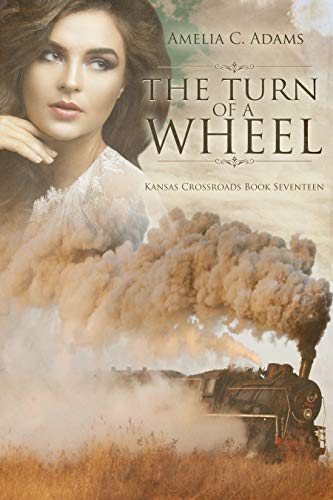 Book Cover The Turn of a Wheel (Kansas Crossroads Book 17)