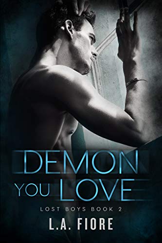Book Cover Demon You Love (Lost Boys Book 2)