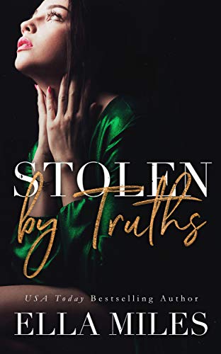 Book Cover Stolen by Truths (Truth or Lies Book 4)