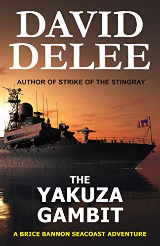 Book Cover The Yakuza Gambit (Brice Bannon Seacoast Adventure Book 4)