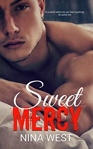 Book Cover Sweet Mercy (Dirty Empire Book 1)