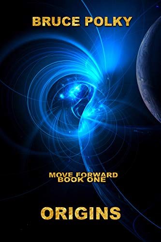 Book Cover Move Forward One : Origins