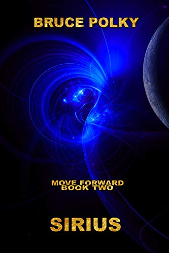 Move Forward Two : Sirius