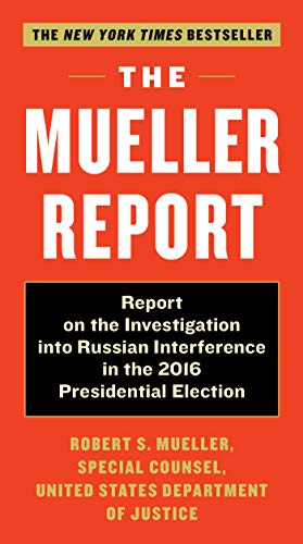 Book Cover The Mueller Report: Report on the Investigation into Russian Interference in the 2016 Presidential Election