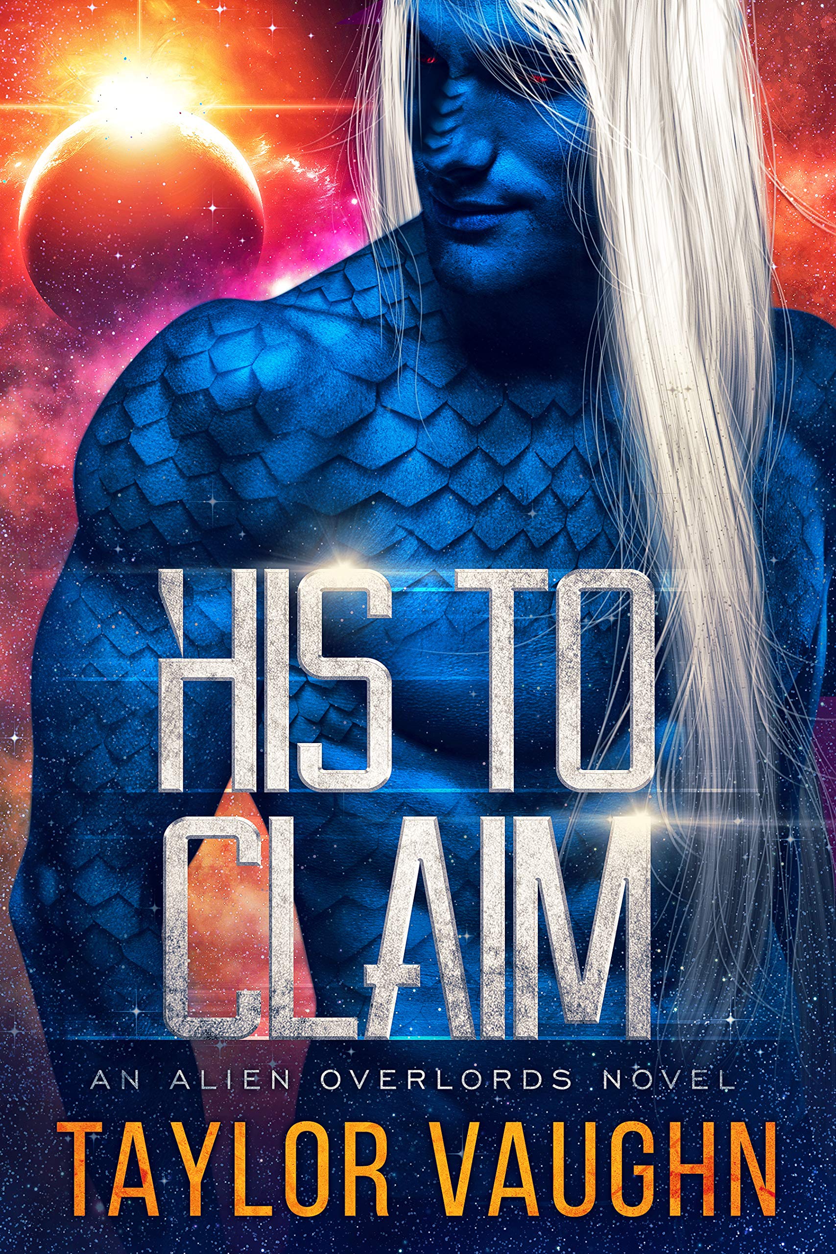 Book Cover His to Claim: A Sci-Fi Alien Romance (Alien Overlords Book 1)