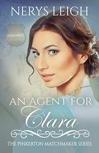 Book Cover An Agent for Clara (The Pinkerton Matchmaker Book 22)