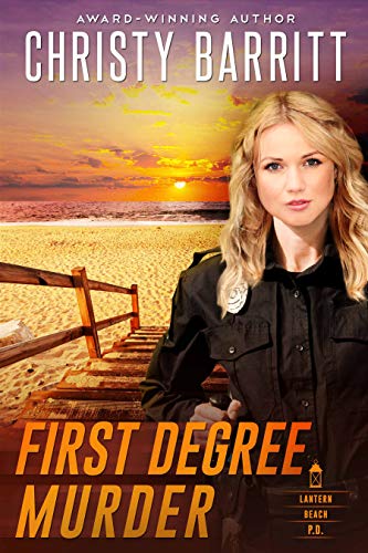 Book Cover First Degree Murder (Lantern Beach P.D. Book 3)