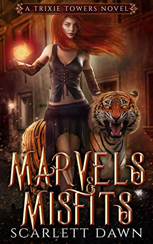 Book Cover Marvels and Misfits (Trixie Towers Book 1)