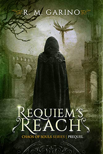 Book Cover Requiem's Reach: A Chaos of Souls Prequel (Chaos of Souls Series)