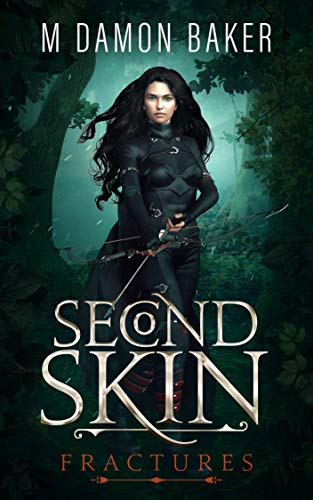 Book Cover Second Skin: Fractures: A litRPG Adventure (Second Skin Book 1)