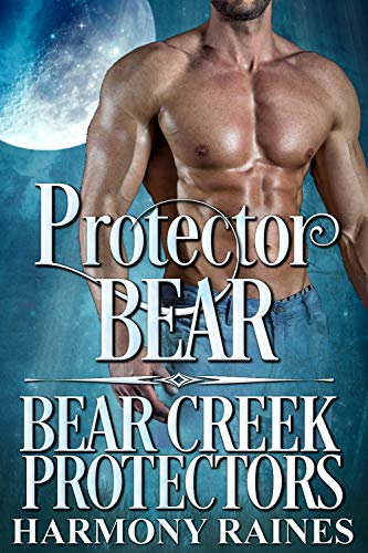 Book Cover Protector Bear (Bear Creek Protectors Book 4)