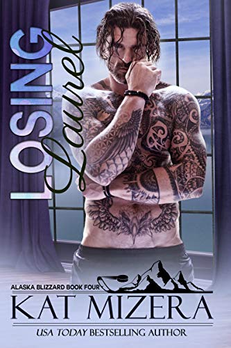 Book Cover Losing Laurel (Alaska Blizzard Book 4)