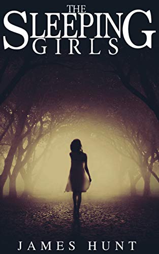 Book Cover The Sleeping Girls: A Riveting Mystery