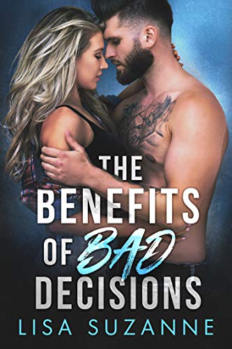 Book Cover The Benefits of Bad Decisions