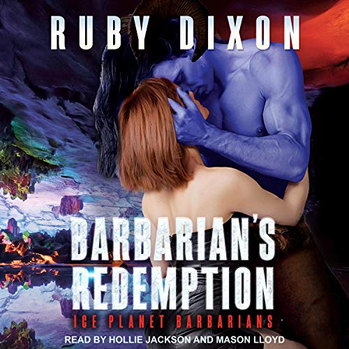 Book Cover Barbarian's Redemption: Ice Planet Barbarians Series, Book 12