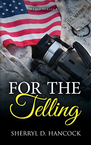 Book Cover For the Telling (WeHo Book 13)