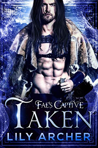 Book Cover Taken (Fae's Captive Book 5)