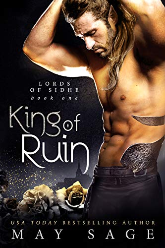 Book Cover King of Ruin: A Fantasy Romance (Lords of Sidhe Book 1)