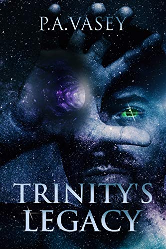Book Cover TRINITY'S LEGACY: A First Contact Alien Invasion Techno-thriller (Vu-Hak War Book 1)