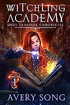 Book Cover Witchling Academy: Semester One (Spell Traveler Chronicles Book 1)