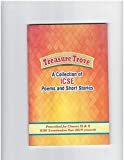 TREASURE TROVE A COLLECTION OF ICSE POEMS AND SHORT STORIES